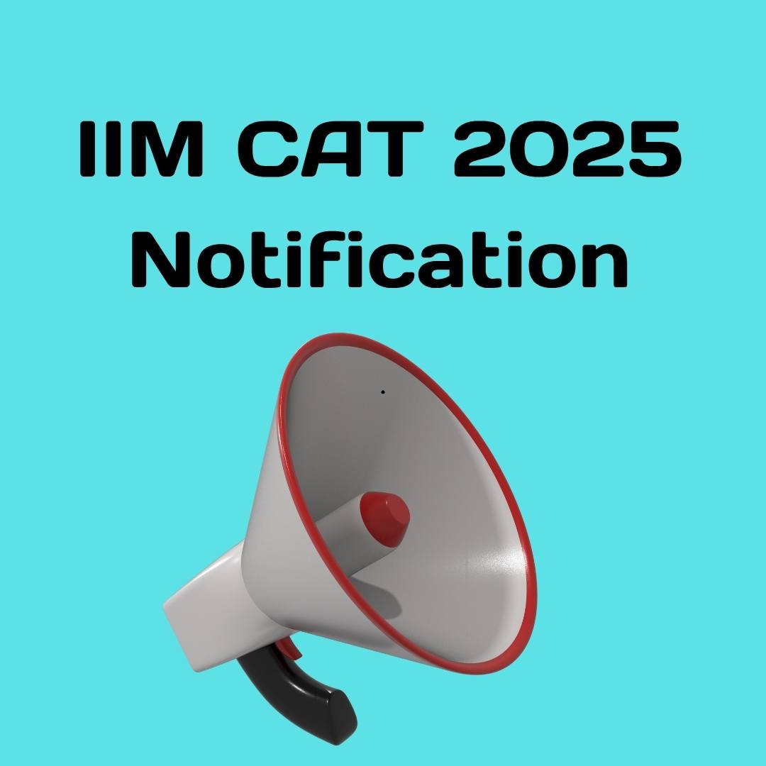IIM CAT 2025 Notification
